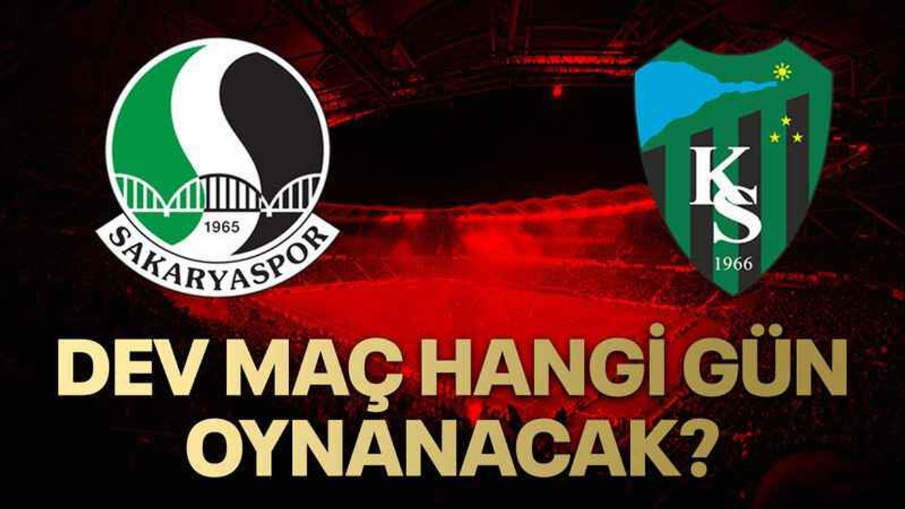 Dev maç, hangi gün oynanacak?